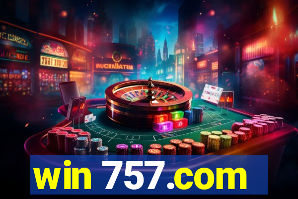 win 757.com